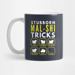 Stubborn Mal-Shi Tricks - Dog Training Mug